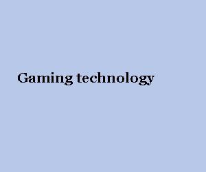 Gaming technology